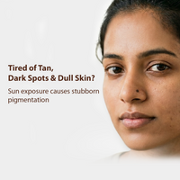 Close-up of a woman's face with text on a light background reading, 'Tired of Tan, Dark Spots & Dull Skin? Sun exposure causes stubborn pigmentation.'.