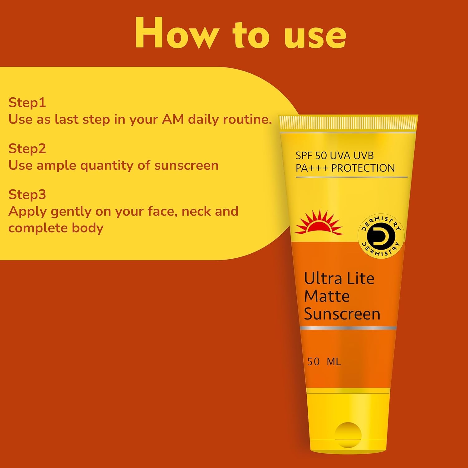 Sunscreen usage guide on a warm orange background showing a yellow and orange tube of Dermatology Ultra Lite Matte Sunscreen with text instructions on how to apply it.