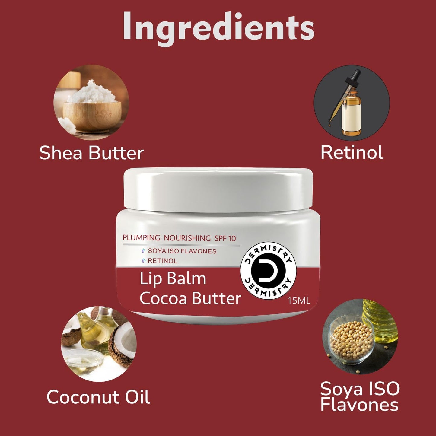 A white jar of Chemistry Chemist Lip Balm Cocoa Butter with SPF 10, surrounded by ingredient callouts on a dark red background: Shea Butter, Retinol, Coconut Oil, and Soya ISO Flavones.